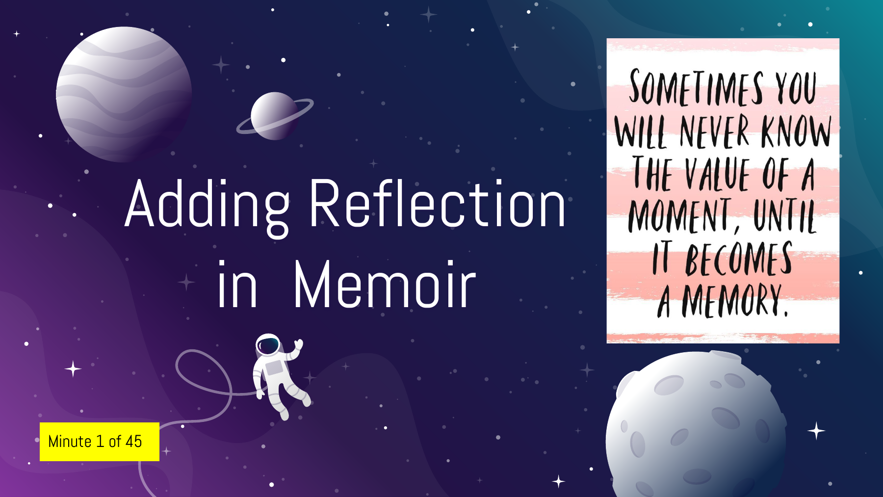 Lesson 11: Adding Reflection in Memoir, slide 1 of 12