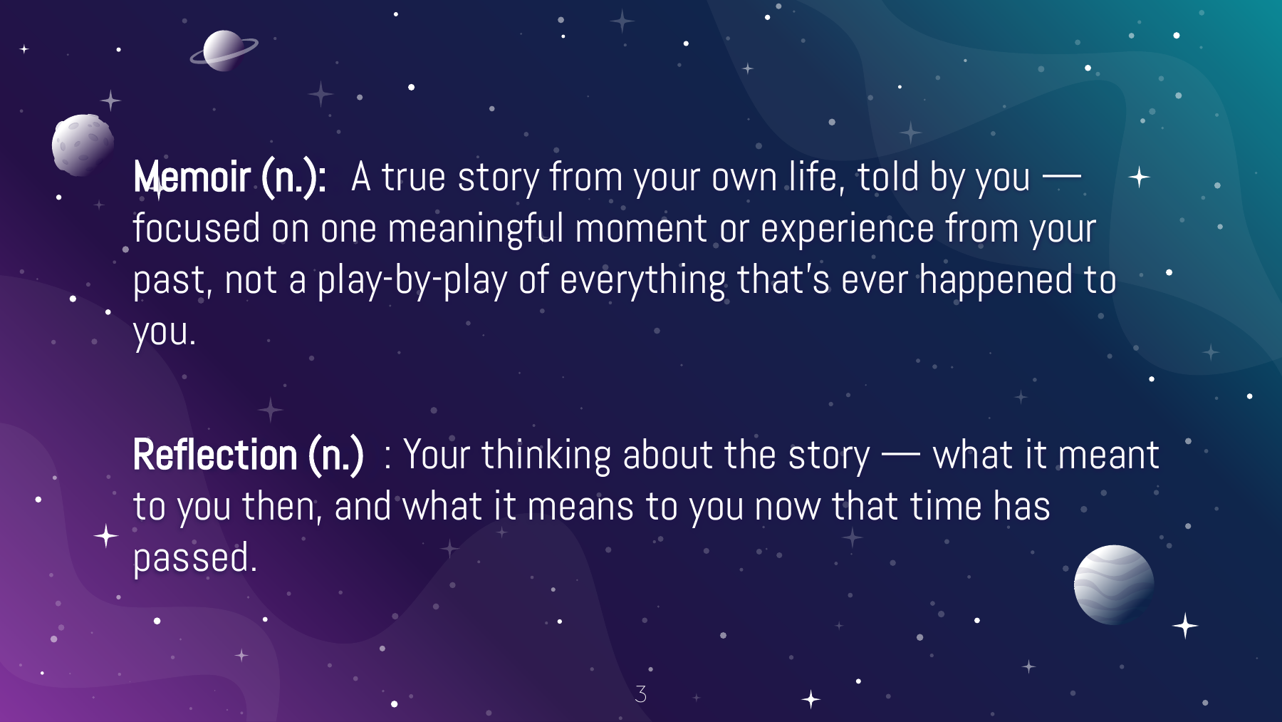 Lesson 11: Adding Reflection in Memoir, slide 3 of 12